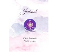 Vibe ReVibe Self-Love Journal: Your Space to Elevate, Reflect & Align