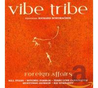 Vibe Tribe - Foreign Affairs