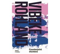Vibeke Rohland: Counterprint Etcetera