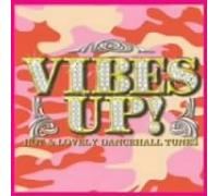 Vibes Up Hot Dancehall Reggae Tunes