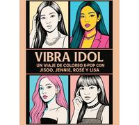 Vibra Idol: Un Viaje de Coloreo K-Pop: libro para colorear kpop ( cover 1)