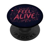 Vibrant Feel Alive Saying Costume PopSockets Adhesive PopGrip