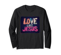 Vibrant Love like Jesus Costume for Man and Woman Long Sleeve T-Shirt