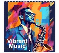 Vibrant Music (Wall Calendar 2026 12 × 12 Inch) CALVENDO 12 Month Wall Calendar: Explore the captivating world of music with Vibrant Music calendar, ... day a harmonious journey of sonic bliss.