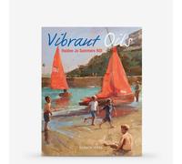 Vibrant Oils : Book by Haidee-Jo Summers