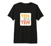 Vibrant Ten Out of Ten Graphic Premium T-Shirt