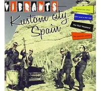 Vibrants, the - Kustom City Spain (Red)