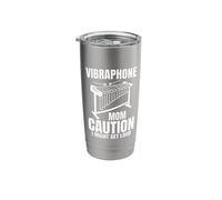 Vibraphone Mom Caution I Might Get Loud Stainless Steel Insulated Tumbler