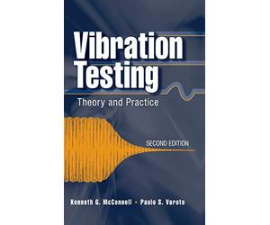Vibration Testing: Theory and Practice