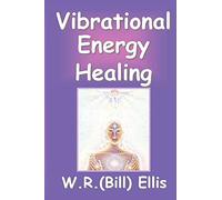 Vibrational Energy Healing