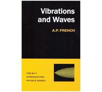 Vibrations and Waves (The M.I.T. Introductory Physics Series)