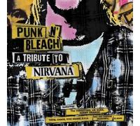 VIBRATORS/BLANKS 77/UK SUBS/AGENT ORANGE: PUNK N' BLEACH - A PUNK TRIBUTE T - CD