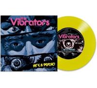 VIBRATORS - HE'S A PSYCHO YELLOW 7INCH - Vinyl Record SIN - A4z