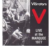 Vibrators - Live at the Marquee 1977
