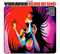 Vibravoid - Delirio Dei Sensi [VINYL]