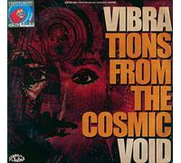 Vibravoid - Vibrations From The Cosmic Void [VINYL]