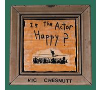 Vic Chesnutt - 180 Is The Actor Happy? (2 Lp [VINYL]
