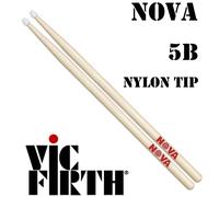 Vic Firth Drumsticks 5B Nova Hickory Nylon Tip