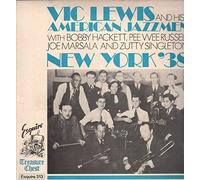 Vic Lewis And His American Jazzmen - New York '38