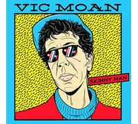 Vic Moan - Skinny Man