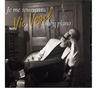 Vic Vogel - Je Me Souviens