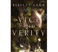 Vice and Verity: 3 (The Valmenessian Chronicles)