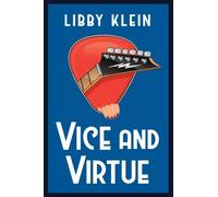 Vice and Virtue (A Layla Virtue Mystery)