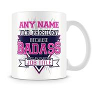 Vice President Mug - Badass Personalised Cup - Customise with Name - Pink