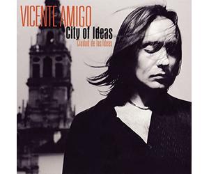 Vicente Amigo - City of Ideas