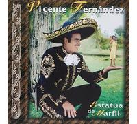 Vicente Fernandez - Estatua De Marfil