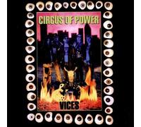 Vices by Circus of Power (2011-06-07)