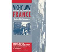 Vichy Law and the Holocaust in France (Studies in Antisemitism)