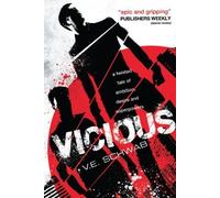 Vicious by V. E. Schwab (2014) Paperback