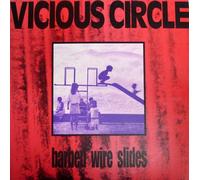 Vicious Circle (4) - BARBED WIRE SLIDES