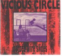 Vicious Circle - Barbed With Slides