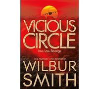 Vicious Circle (Hector Cross) by Wilbur Smith (2014-10-09)