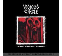 VICIOUS CIRCLE - The Price of Progress/ Reflect [VINYL]