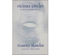 Vicious Circles: Two Fictions & After the Fact