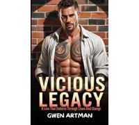 Vicious Legacy: A Love That Endures Through Chaos And Change (Hybrid Shifter Romance)