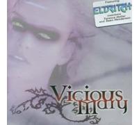 VICIOUS MARY - Vicious Mary
