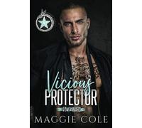 Vicious Protector: The Ivanov Family (Mafia Wars Book Four)
