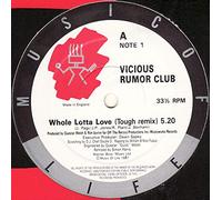 Vicious Rumor Club - Whole Lotta Love - Vicious Rumor Club 12"
