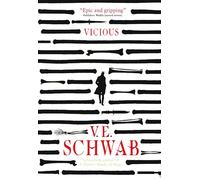 Vicious: V.E. Schwab: 1 (The Villains Series)