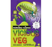 Vicious Veg (Horrible Science) by Nick Arnold (4-Aug-2008) Paperback