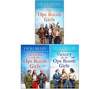 Vicki Beeby Collection 3 Books Set (The Ops Room Girls, Christmas with the Ops Room Girls, Victory for the Ops Room Girls)