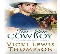 Vicki Lewis Thompson True-Blue Cowboy Paperback Book Vicki Lewis Thompson Multicolor