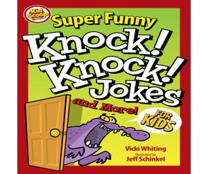 Vicki Whiting Super Funny Knock-Knock Jokes & More for Kids Paperback Book Vicki Whiting Multicolor