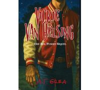 Vickie Van Helsing: The Big, Furry Sequel (2)
