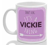 Vickie's Mug, It's a Vickie Thing, (Pink)