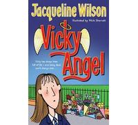 [(Vicky Angel)] [By (author) Jacqueline Wilson ] published on (March, 2007)